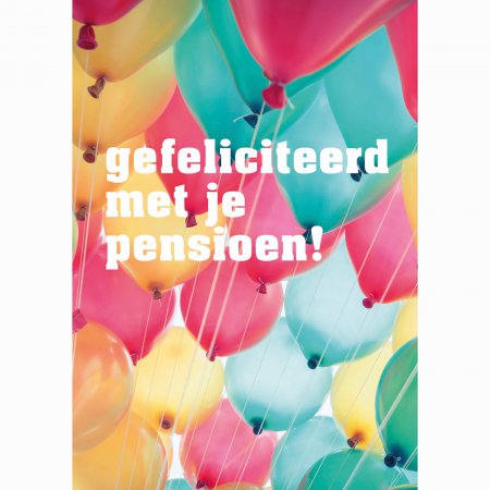 Pensioen Gefeliciteerd met je pensioen ballonnen